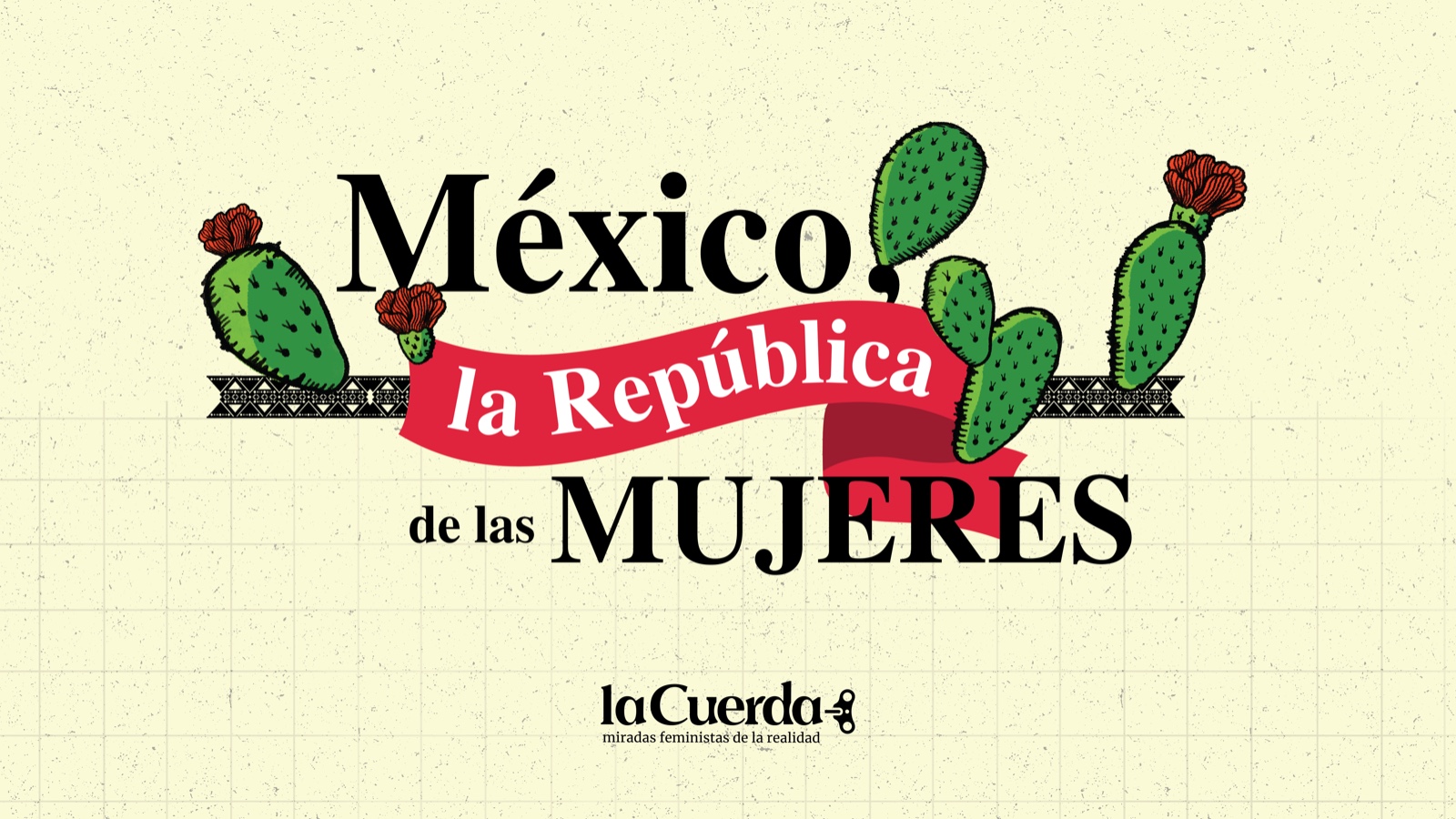 México, ¿República de Mujeres?